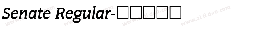 Senate Regular字体转换
